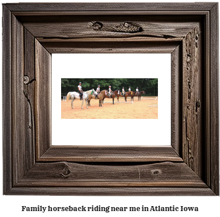 family horseback riding near me in Atlantic, Iowa